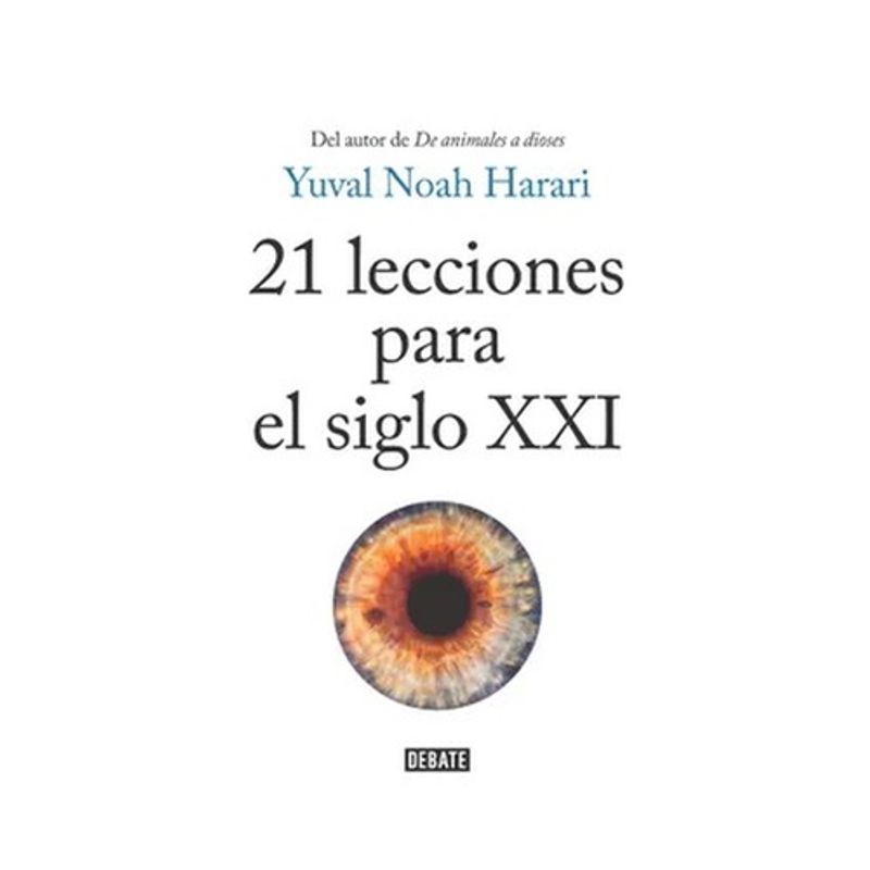 DEBATE - 21 LECCIONES PARA EL SIGLO XXI