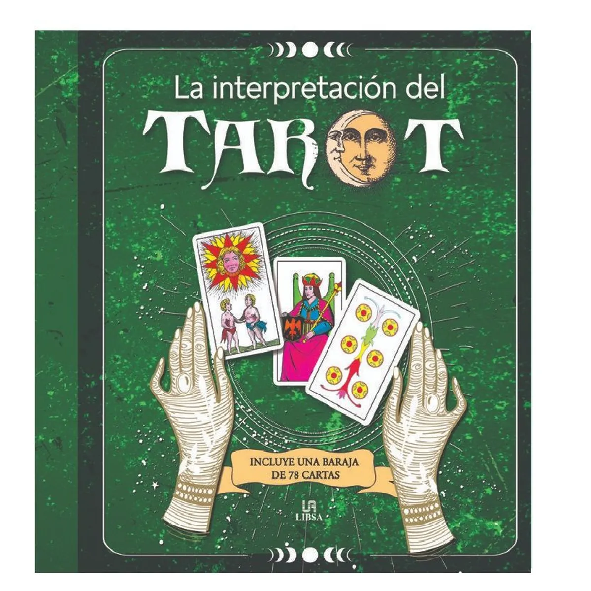 LIBSA - LA INTERPRETACION DEL TAROT