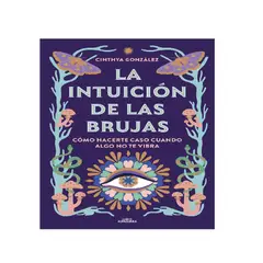ALFAGUARA J - LA INTUICION DE LAS BRUJAS