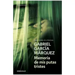 B DE BOLSILLO - Memorias De Mis Putas Tristes - Garcia Marquez