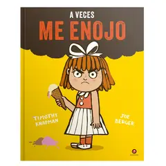 EDITORIAL CONTRAPUNTO - Libro Pequeños Grandes Sentimientos - A Veces Me Enojo