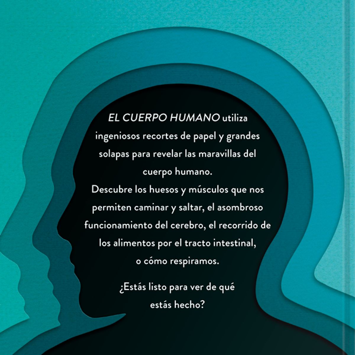 EDITORIAL CONTRAPUNTO - Un Mundo De Papel - El Cuerpo Humano