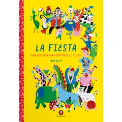 EDITORIAL CONTRAPUNTO - La Fiesta. ¡Una historia para contar del 1 al 100!