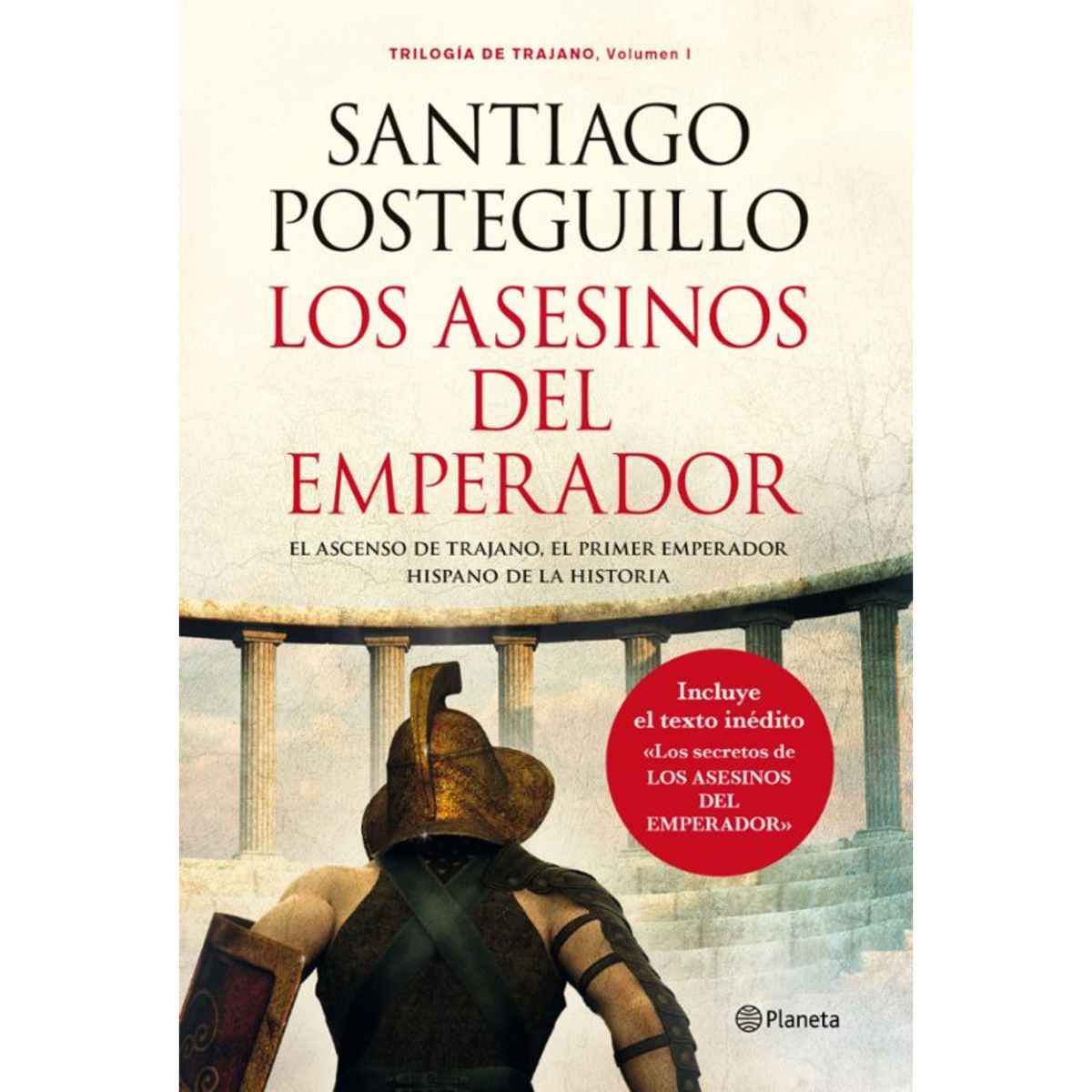 PLANETA - Los Asesinos del Emperador Trilogia Trajano 1