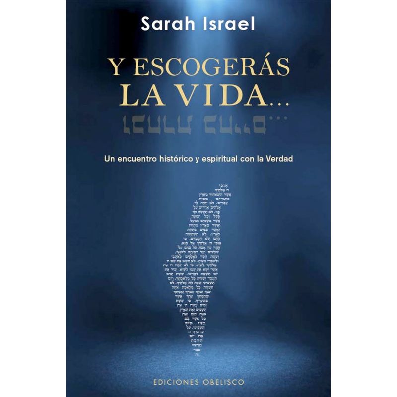 EDICIONES OBELISCO - Libro Y Escogerás La Vida