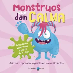 LA ESFERA DE LOS LIBROS - Monstruos Que Dan Calma