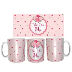 GENERICO - Tazas del día de las Madres modelo FELIZ DIA MA - FLORES