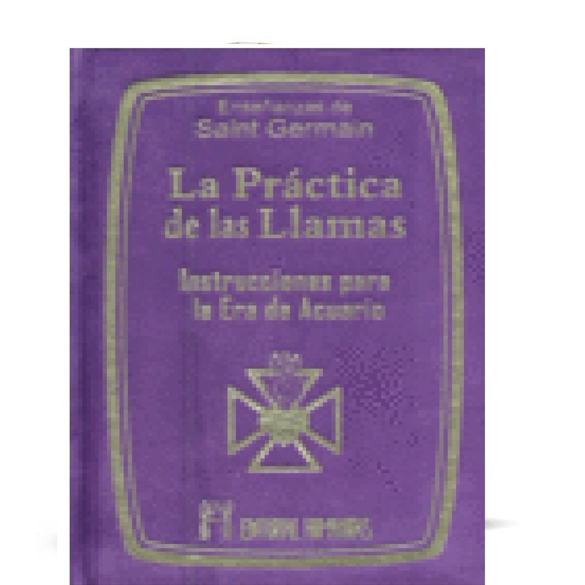 HUMANITAS - PRACTICA DE LAS LLAMAS TERCIPELO BOLSILLO