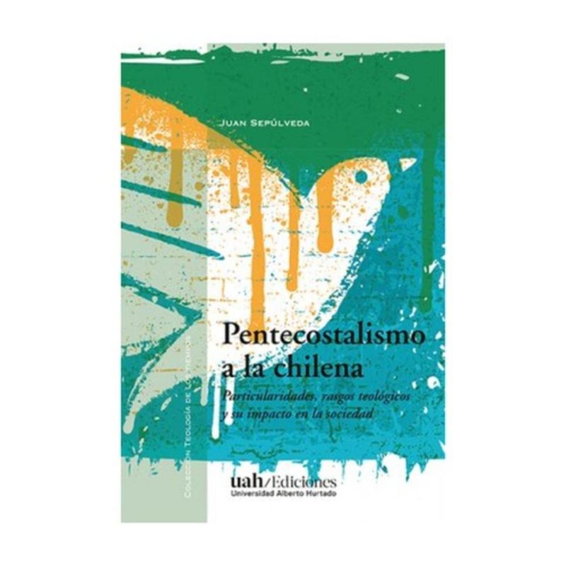 ANTARTICA LIBROS - Pentecostalismo A La Chilena