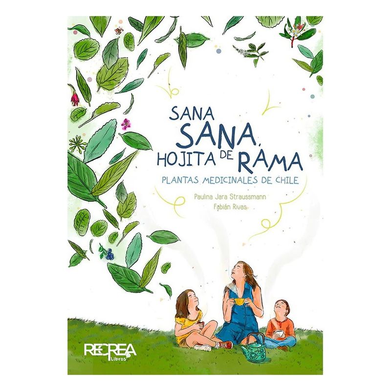 RECREA - Sana Sana, Hojita De Rama