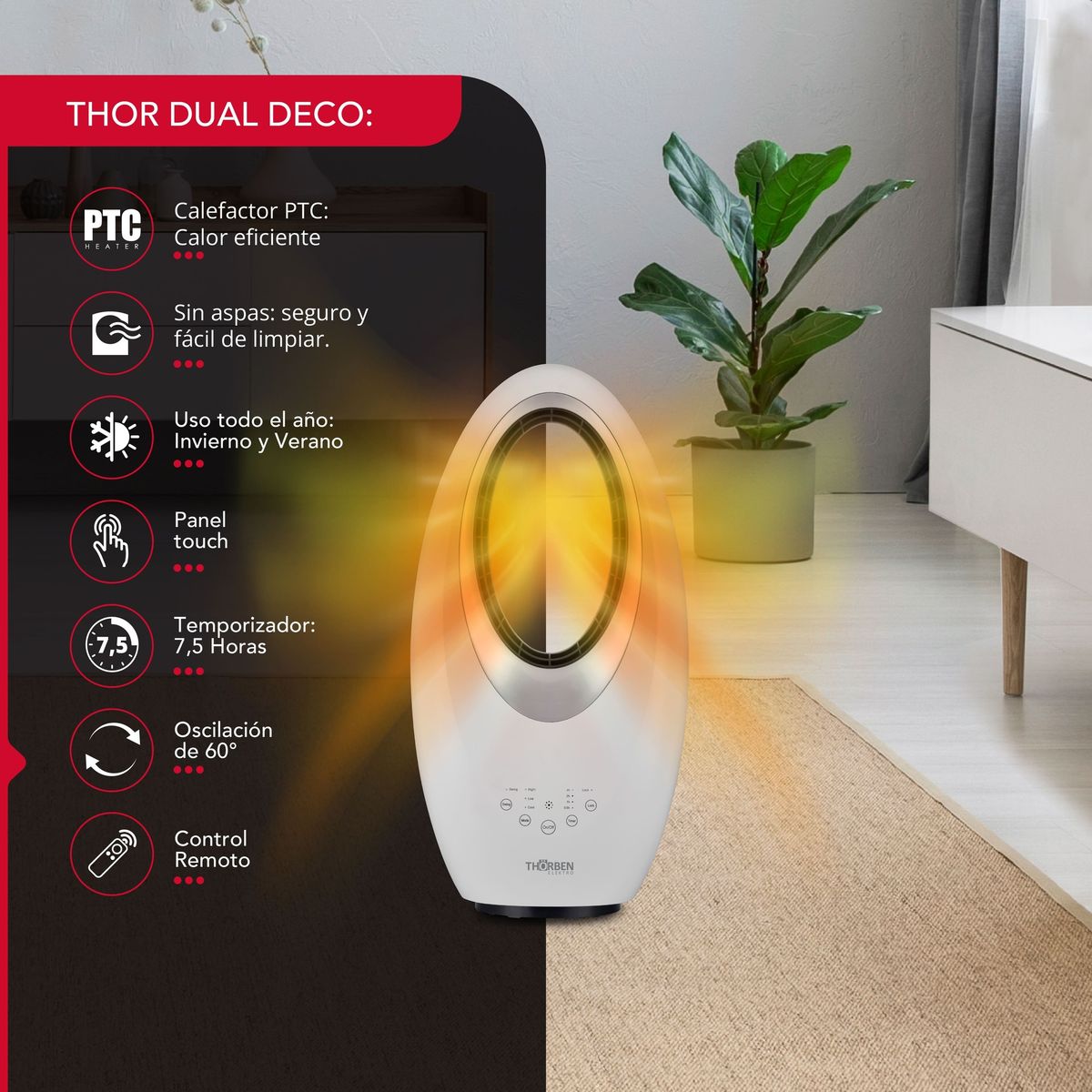 THORBEN - Calefactor y ventilador sin aspas  Thor Dual Deco