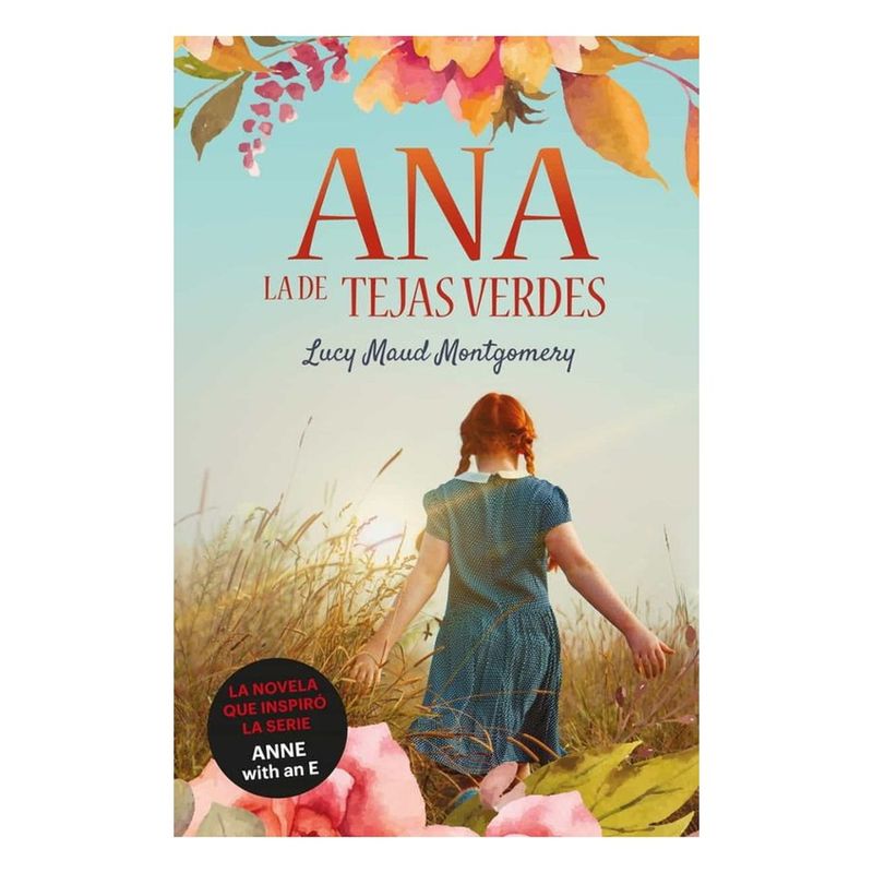 ANTARTICA LIBROS - ANA DE LAS TEJAS VERDES