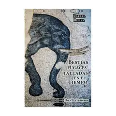 DESCONTEXTO - Bestias fugaces talladas en el tiempo