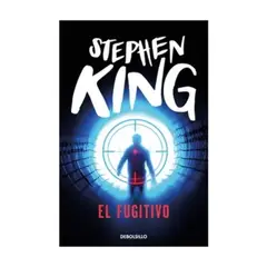 DEBOLSILLO - El Fugitivo - KING, STEPHEN