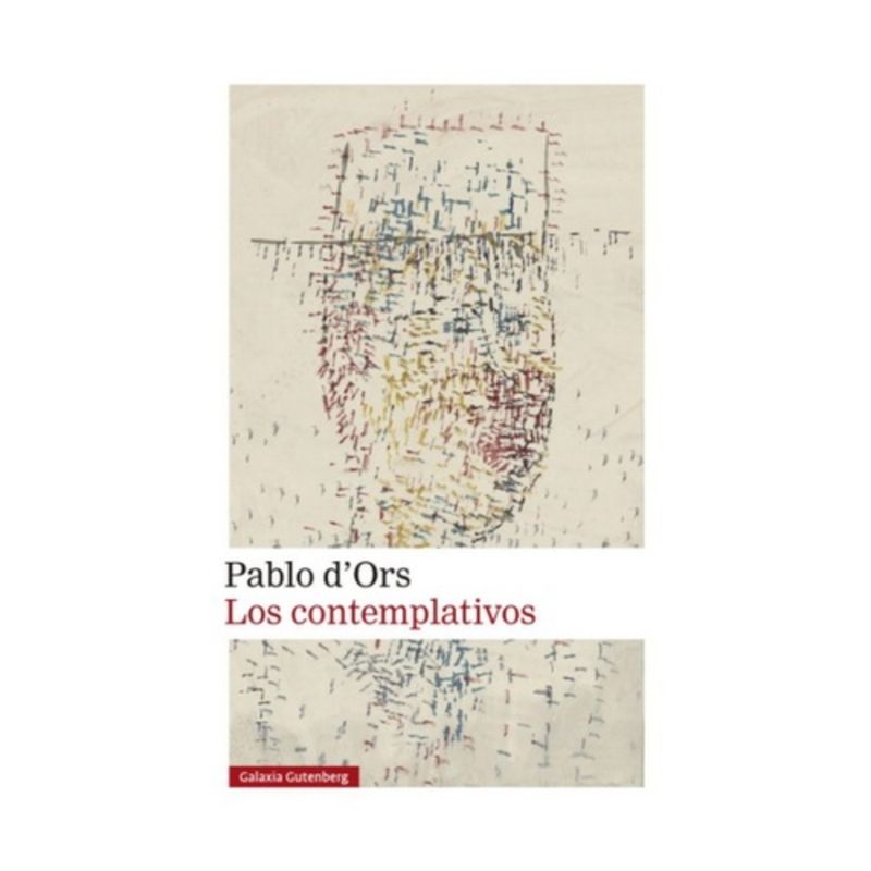 GALAXIA GUTENBERG - Los Contemplativos - DORS, PABLO