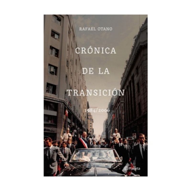 PLANETA - LA CRONICA DE LA TRANSICION
