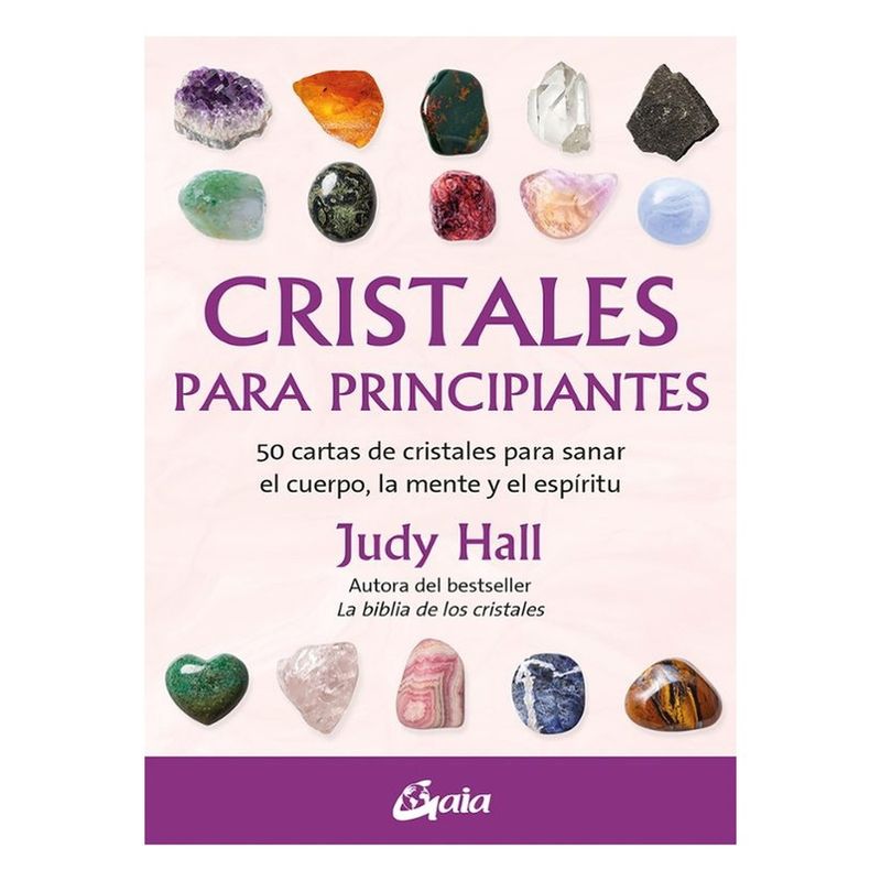 GAIA - Cristales Para Principiantes