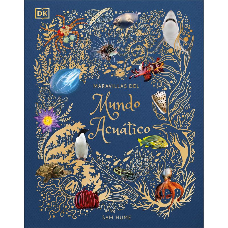 PENGUIN RANDOM HOUSE - LIBRO Maravillas Del Mundo Acuático
