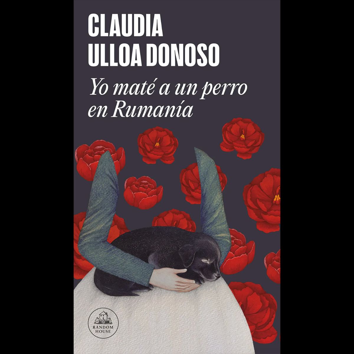 PENGUIN RANDOM HOUSE - LIBRO Yo Maté A Un Perro En Rumania