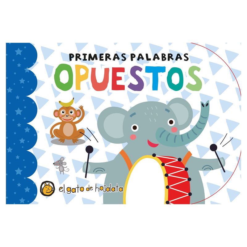 EDITORIAL GUADAL - LIBRO Primeras Palabras - Opuestos