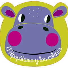 EDITORIAL GUADAL - Libro ¡A Bañarse! - El Hipopótamo Y Los Colore