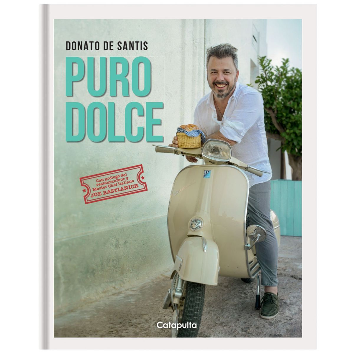 CATAPULTA EDITORES - LIBRO PURO DOLCE De Santis, Donato