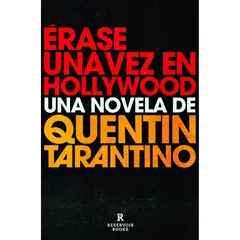 PENGUIN RANDOM HOUSE - LIBRO Érase Una Vez En Hollywood