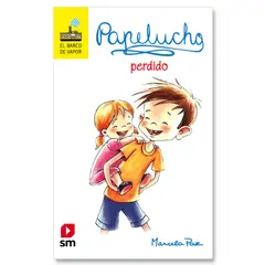 Ediciones SM - Papelucho Perdido - Autor(a): Marcela Paz