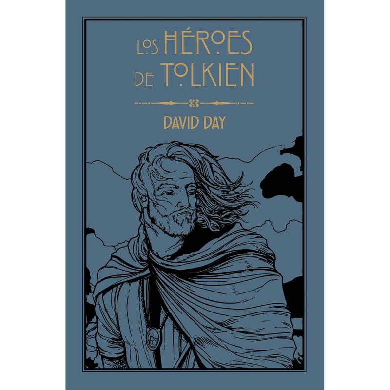 EDICIONES MINOTAURO - Los Héroes De Tolkien