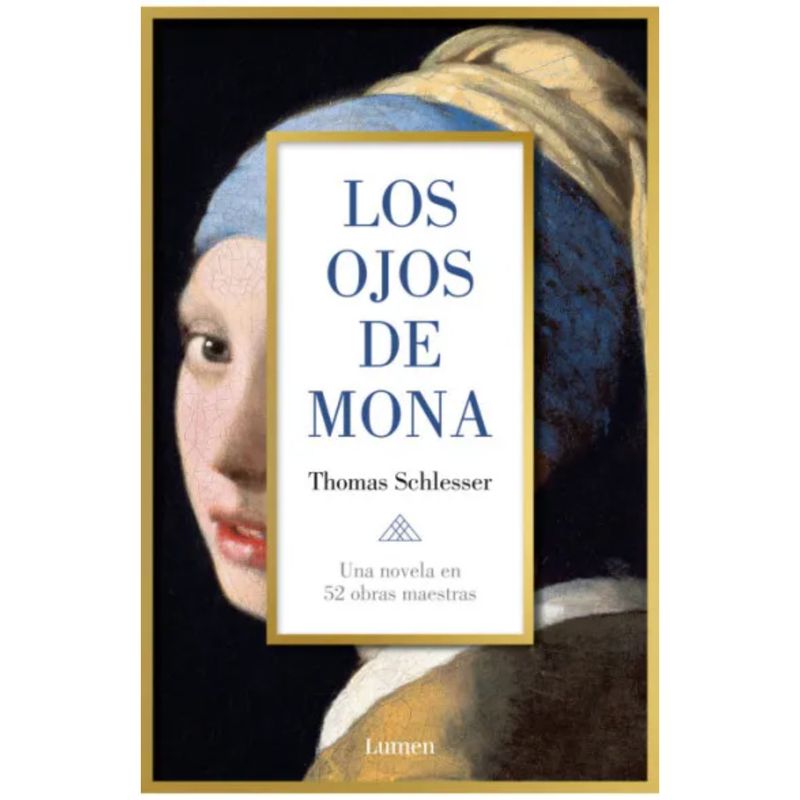 LUMEN - Los Ojos De Mona - Autor(a):  Thomas Schlesser