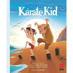 Ediciones SM - Karate Kid - Autor(a): Robert Mark