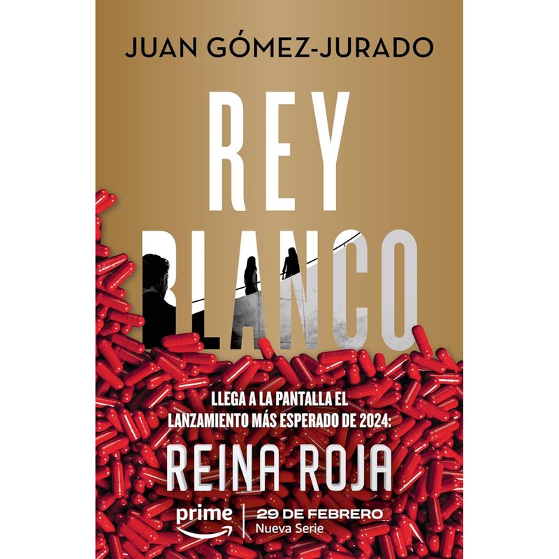B DE BOLSILLO - Rey Blanco - Autor(a):  Juan Gómez-Jurado