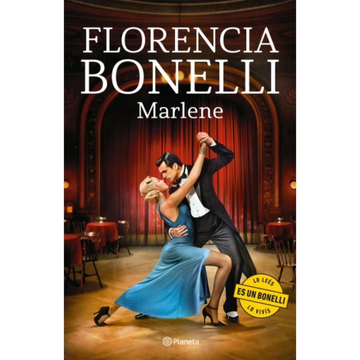 PLANETA - Marlene - Autor(a):  Florencia Bonelli