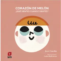 Ediciones SM - Corazón De Melón