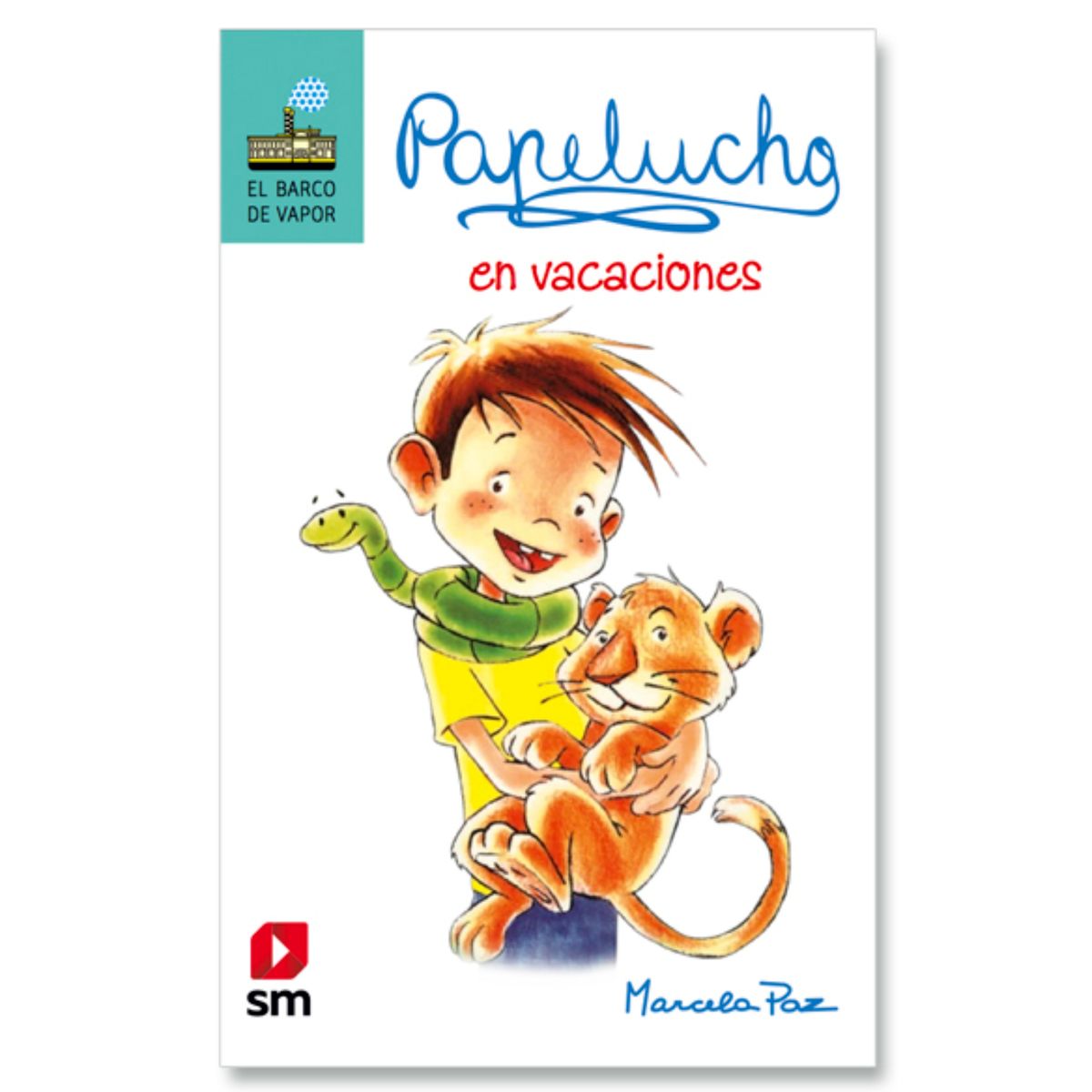 Ediciones SM - Papelucho En Vacaciones