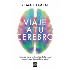 EDICIONES B - Viaje A Tu Cerebro - Autor(a): Gema Climent