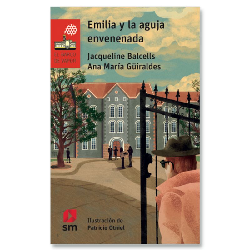 Ediciones SM - Emilia Y La Aguja Envenenada