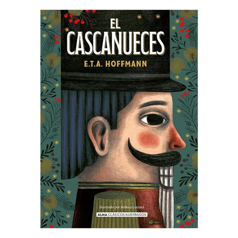 ALMA - Cascanueces - HOFFMANN, E. T. A.