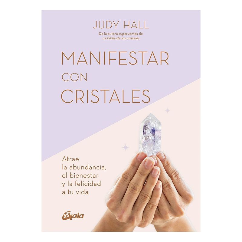 GAIA - Manifestar Con Cristales