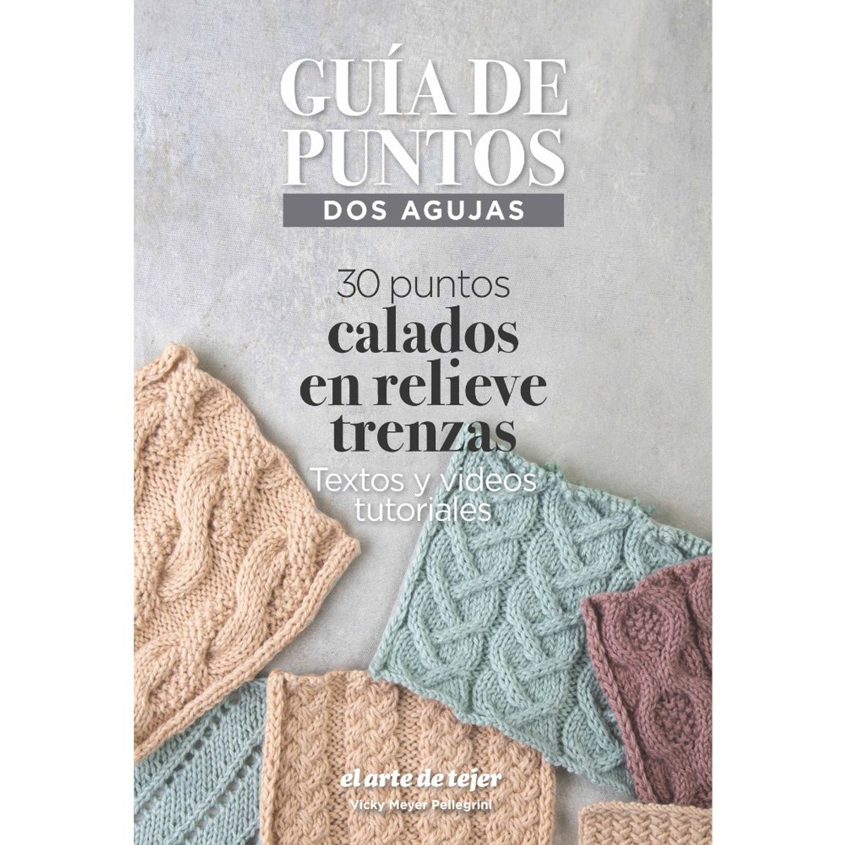 VEREDIT - Libro Familia y hogar GUÍA DE PUNTOS DOS AGUJAS