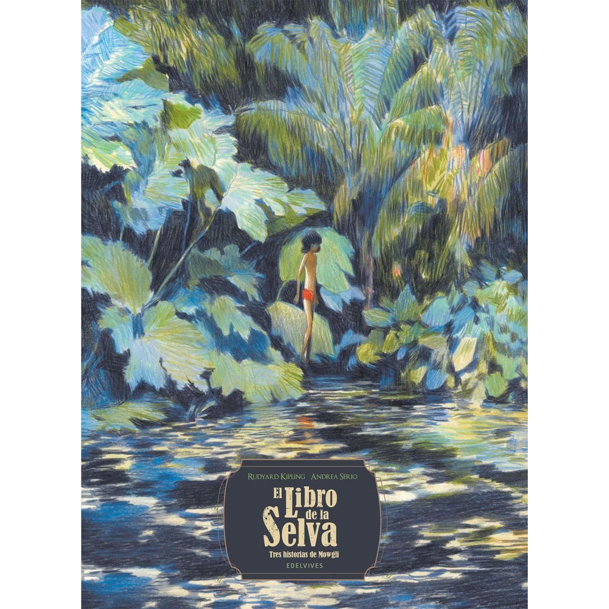 EDELVIVES - El libro de la selva. Tres historias de Mowgli