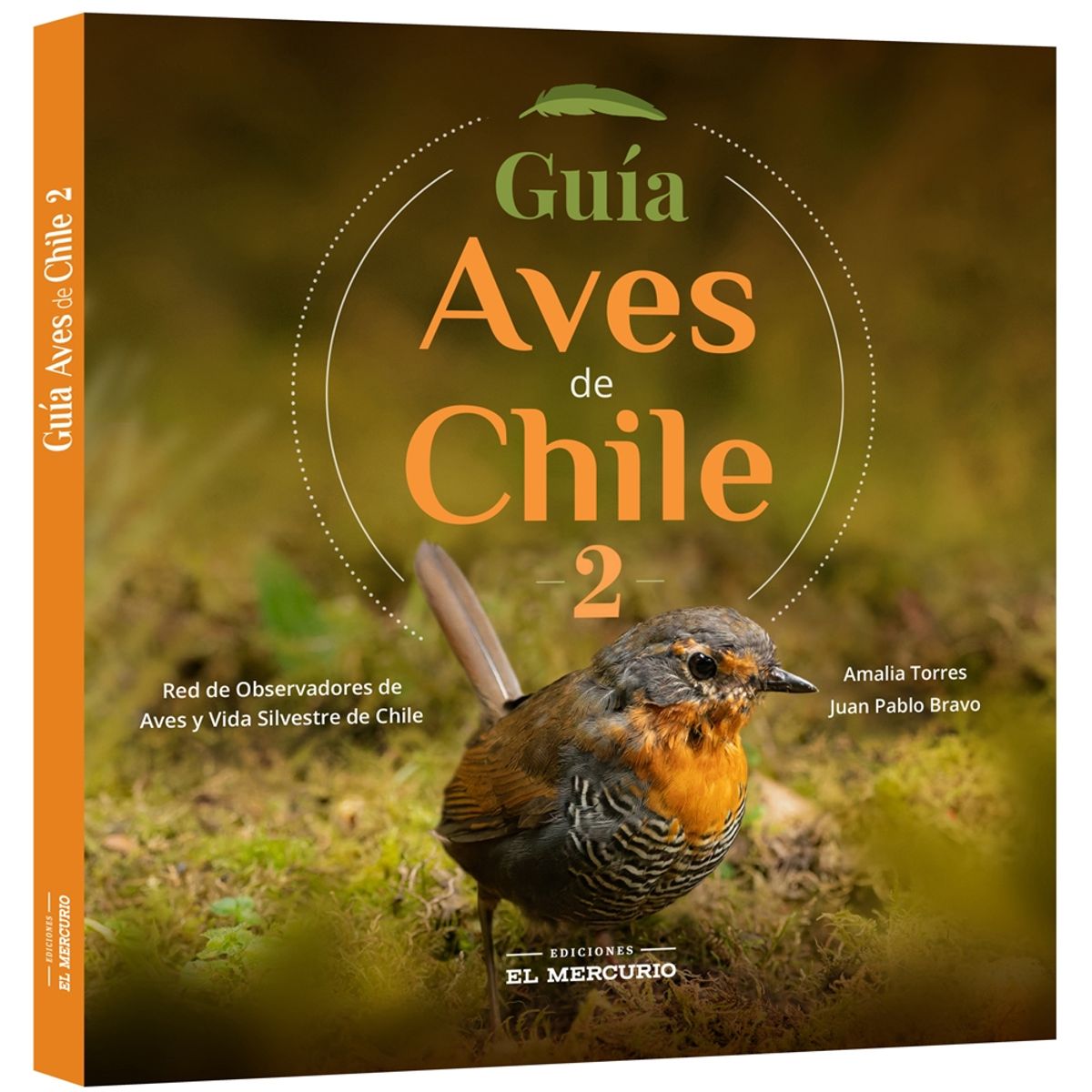 EDICIONES EL MERCURIO - Libro Ciencias y Divulgación Científica GUÍA DE AVES DE CHILE 2