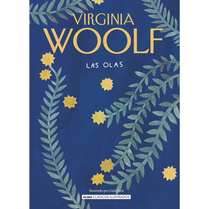 ALMA - Libro Literatura Juvenil LAS OLAS V WOOLF