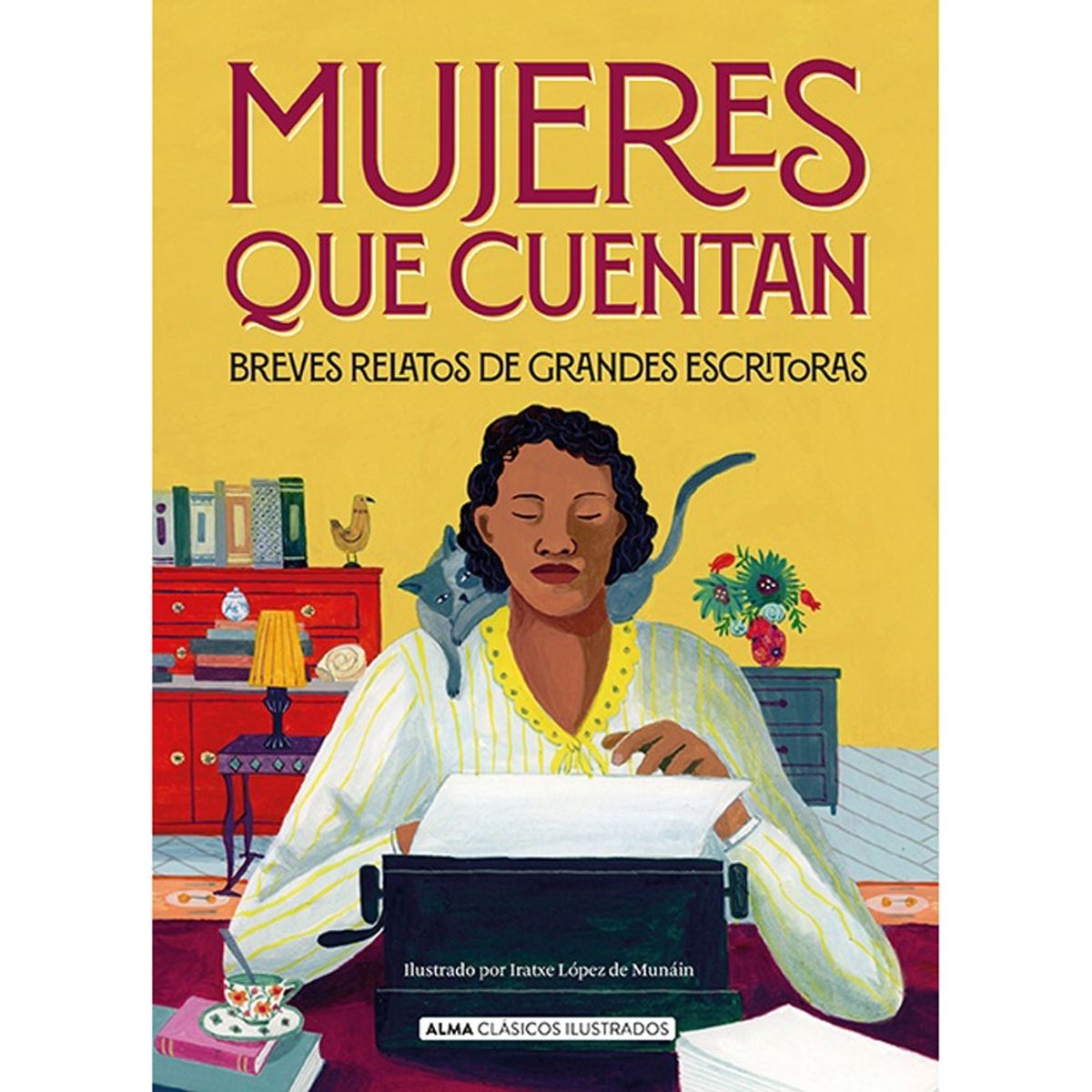 ALMA - Libro Literatura Juvenil MUJERES QUE CUENTAN VVAA