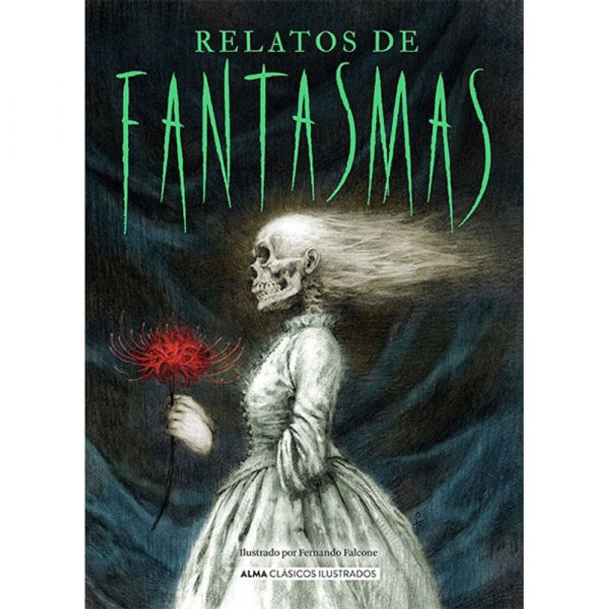 ALMA - Libro Literatura adultos RELATOS DE FANTASMAS VVAA