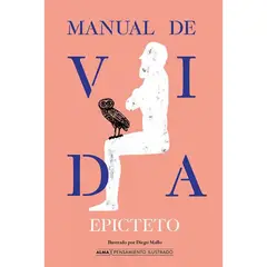ALMA - Libro Literatura adultos MANUAL DE VIDA EPICTETO