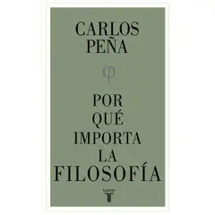 PENGUIN RANDOM HOUSE - LIBRO ¿Por Qué Importa La Filosofía?