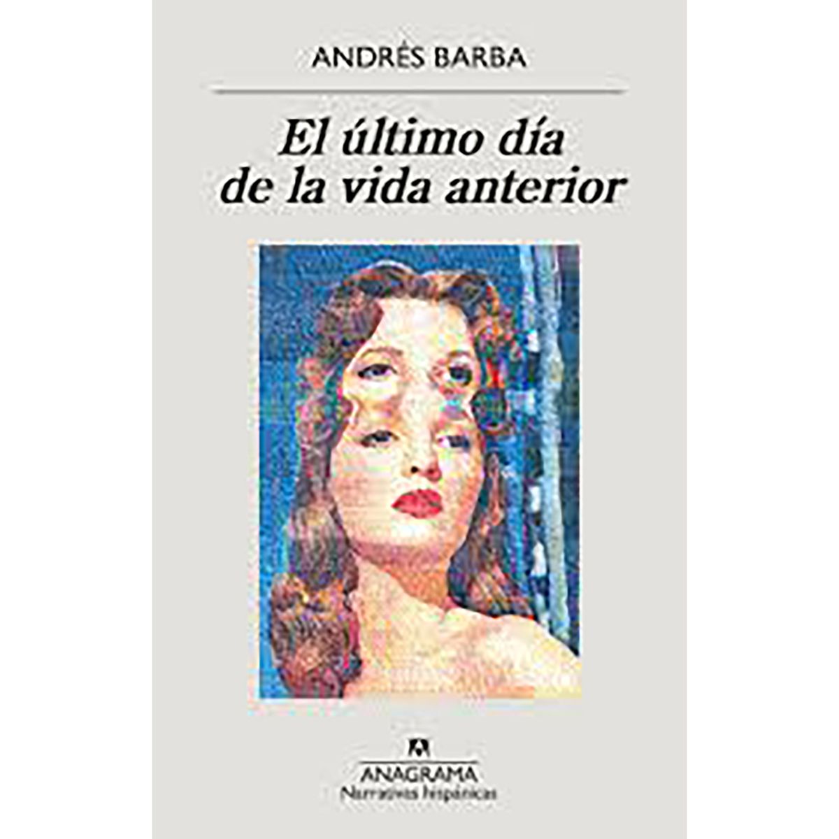 PENGUIN RANDOM HOUSE - LIBRO El Último Día De La Vida Anterior