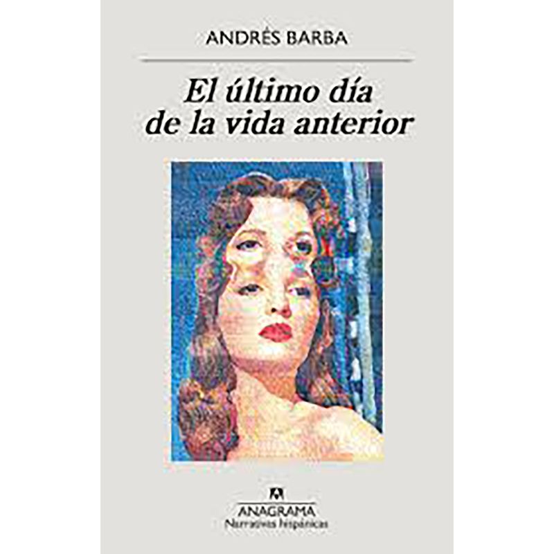 PENGUIN RANDOM HOUSE - LIBRO El Último Día De La Vida Anterior
