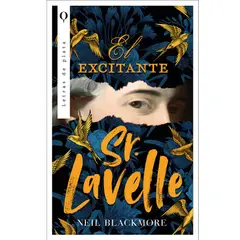 EDICIONES URANO - LIBRO Excitante Señor Lavelle, El